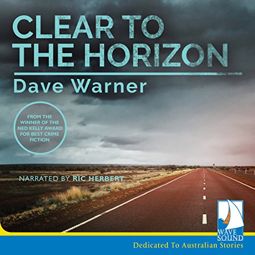 Clear To The Horizon (AudioBook)