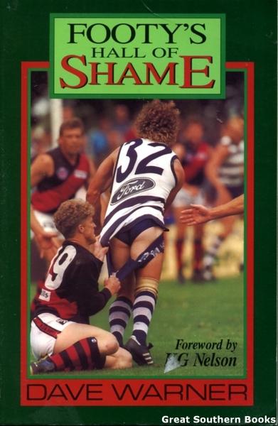 Footy's Hall Of Shame (Out Of Print)